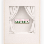 HOT GIRLS DRINK MATCHA